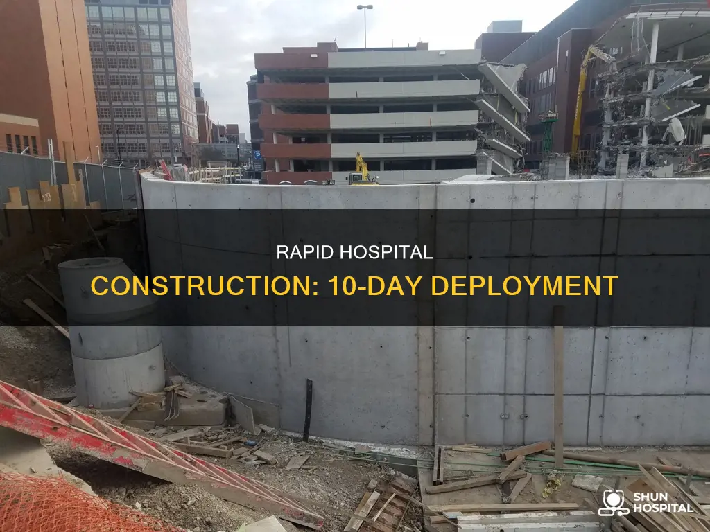 how to build hospital in 10 days