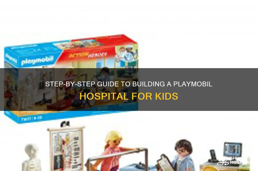 how to build playmobil hospital