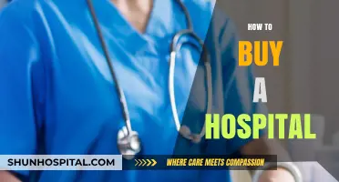 A Comprehensive Guide to Acquiring and Owning a Hospital
