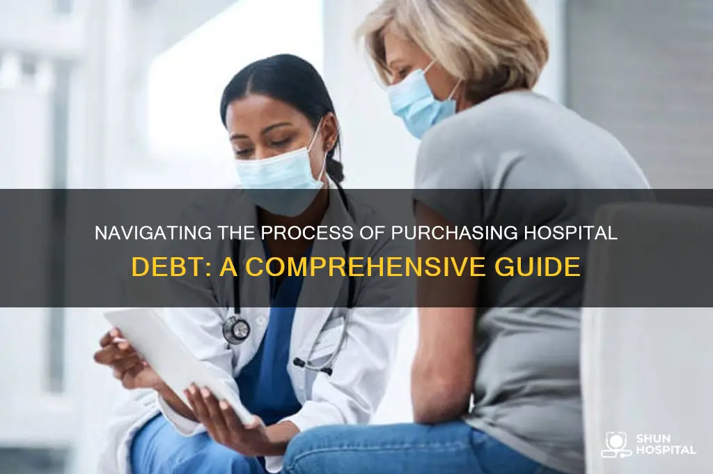 how to buy hospital debt
