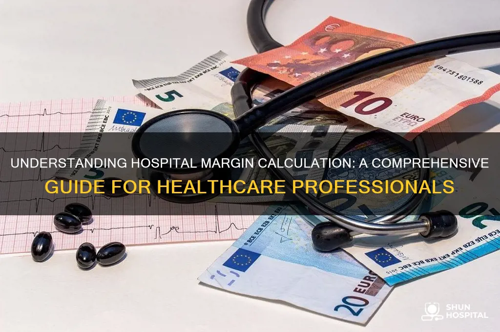 how to calculate hospital margin