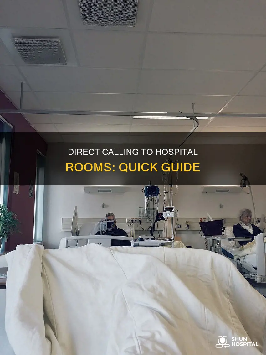 how to call a hospital room directly
