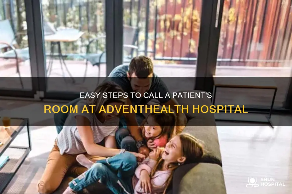 how to call a room at advent health hospital