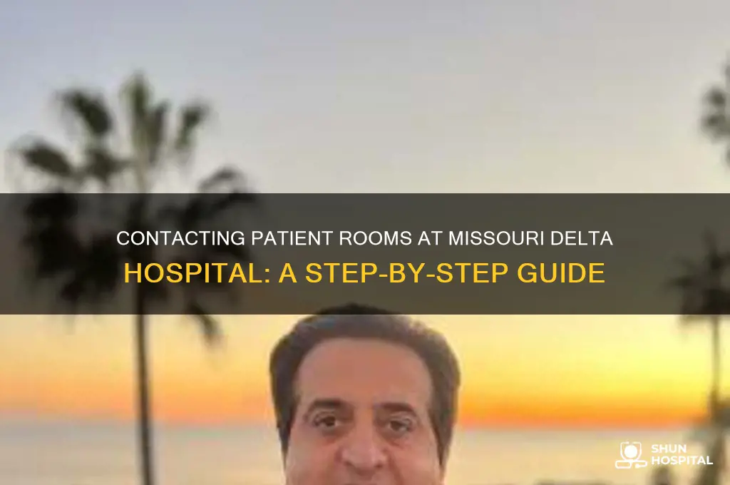 how to call a room at missouri delta hospital