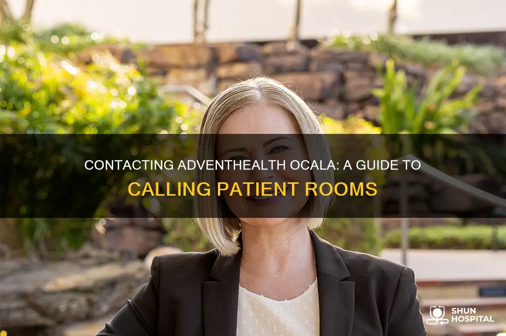 how to call advent health hospital room in ocala