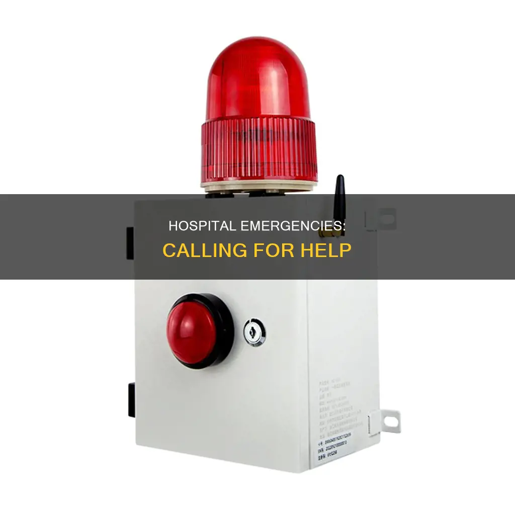 how to call for help in hospital