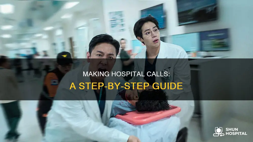 how to call someone at a hospital