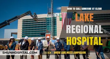 Contacting Clear Lake Regional Hospital: A Step-by-Step Guide to Calling