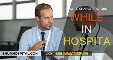 Switching Doctors While Hospitalized: Your Right to Choose