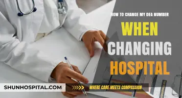 Changing Your DEA Number When Switching Hospitals: A Step-by-Step Guide