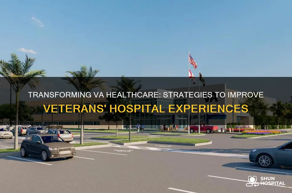 how to change va hospitals