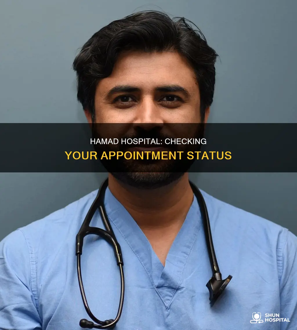 how to check appointment in hamad hospital