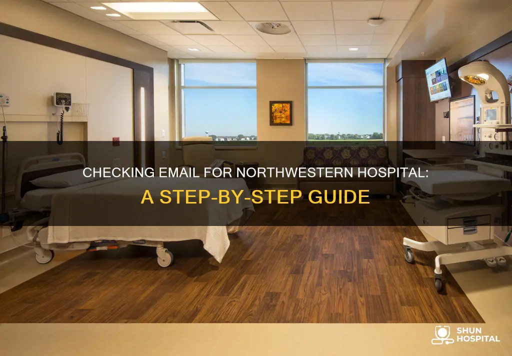 how to check email for northwestern hospital