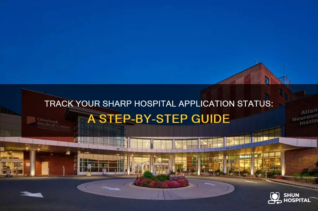 how to check for application status at sharp hospital