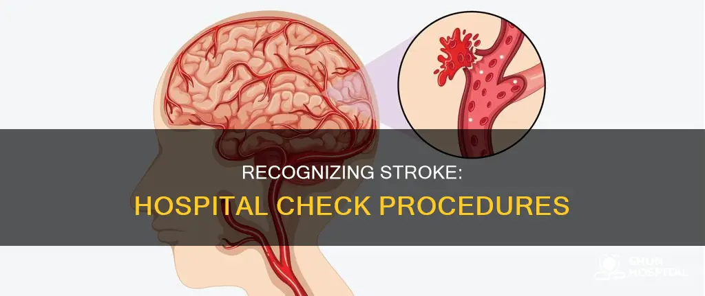 how to check for stroke at hospital