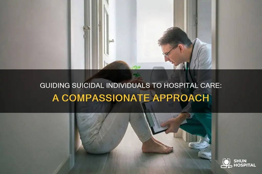 how to check in a suicidal person to a hospital