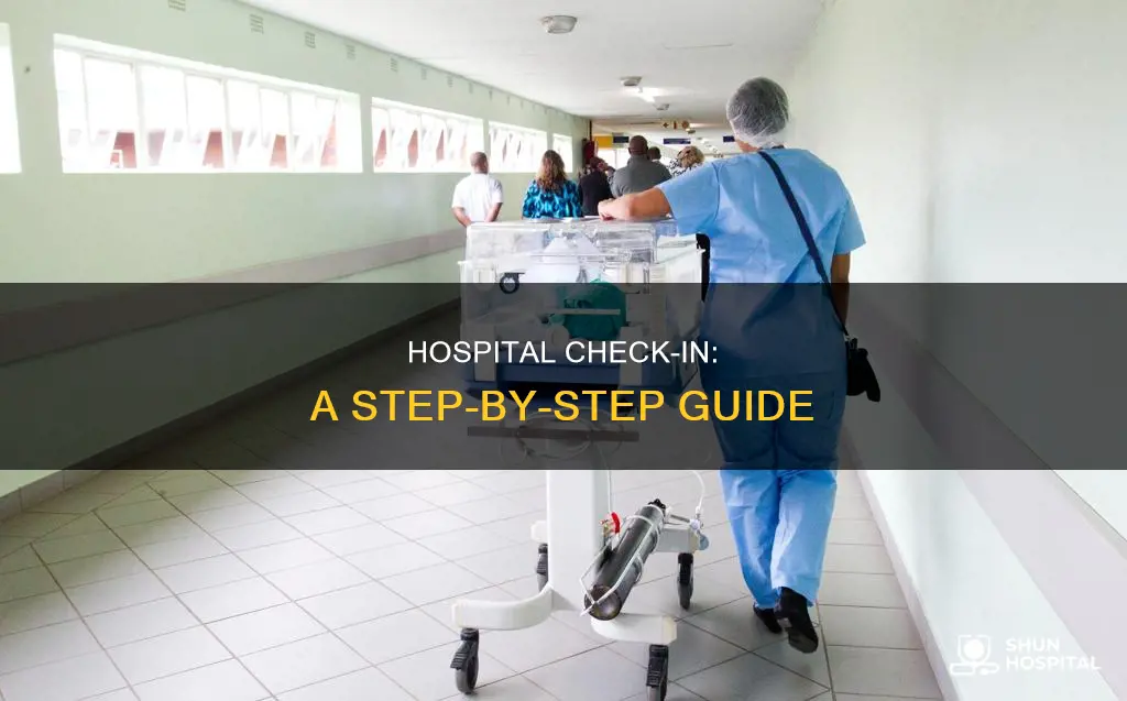 how to check in at a hospital