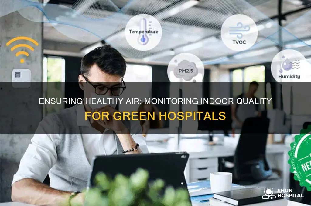 how to check indoor air quality for a green hospital