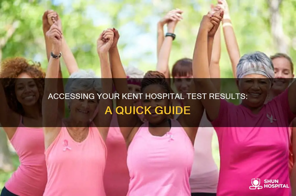 how to check my test results from kent hospital