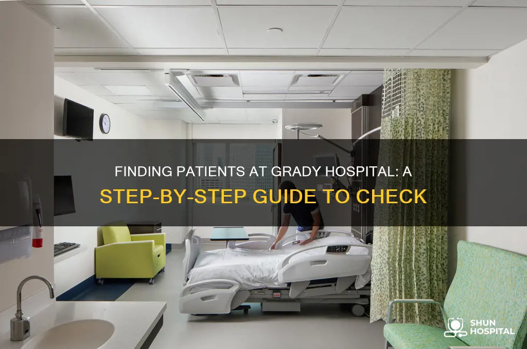 how to check to see if someone in grady hospital