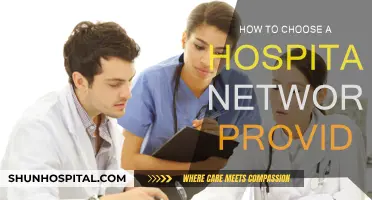 Selecting the Right Hospital Network Provider: A Guide