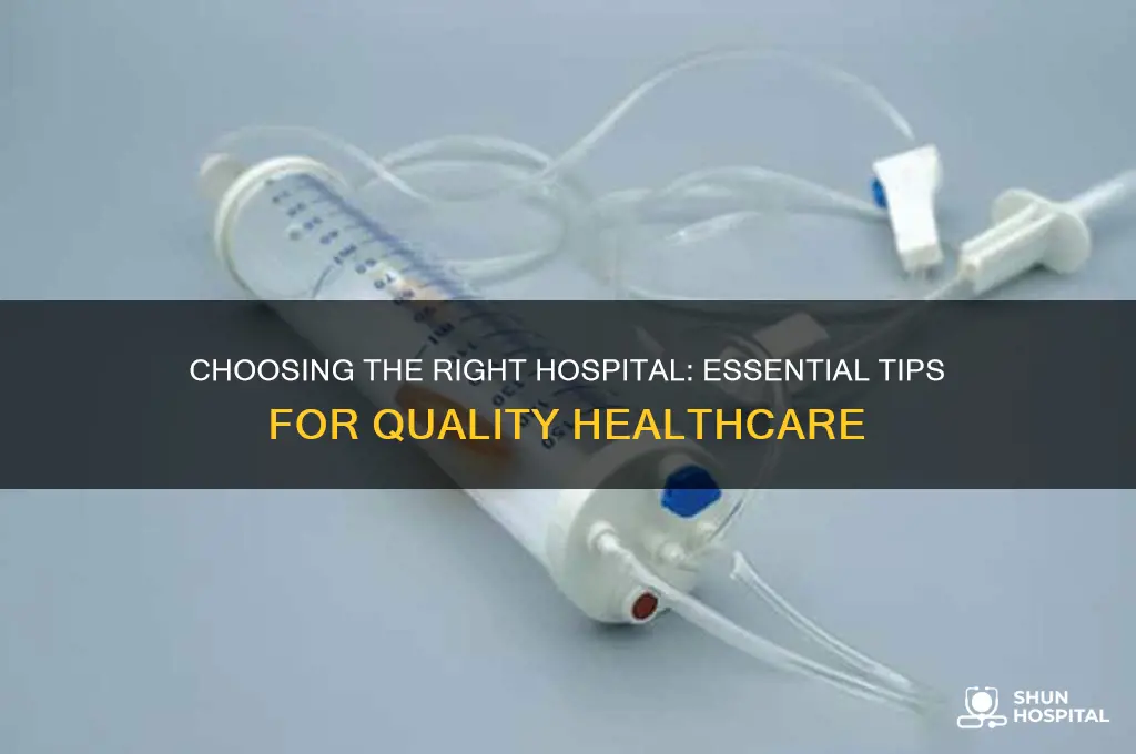 how to choose a hospital