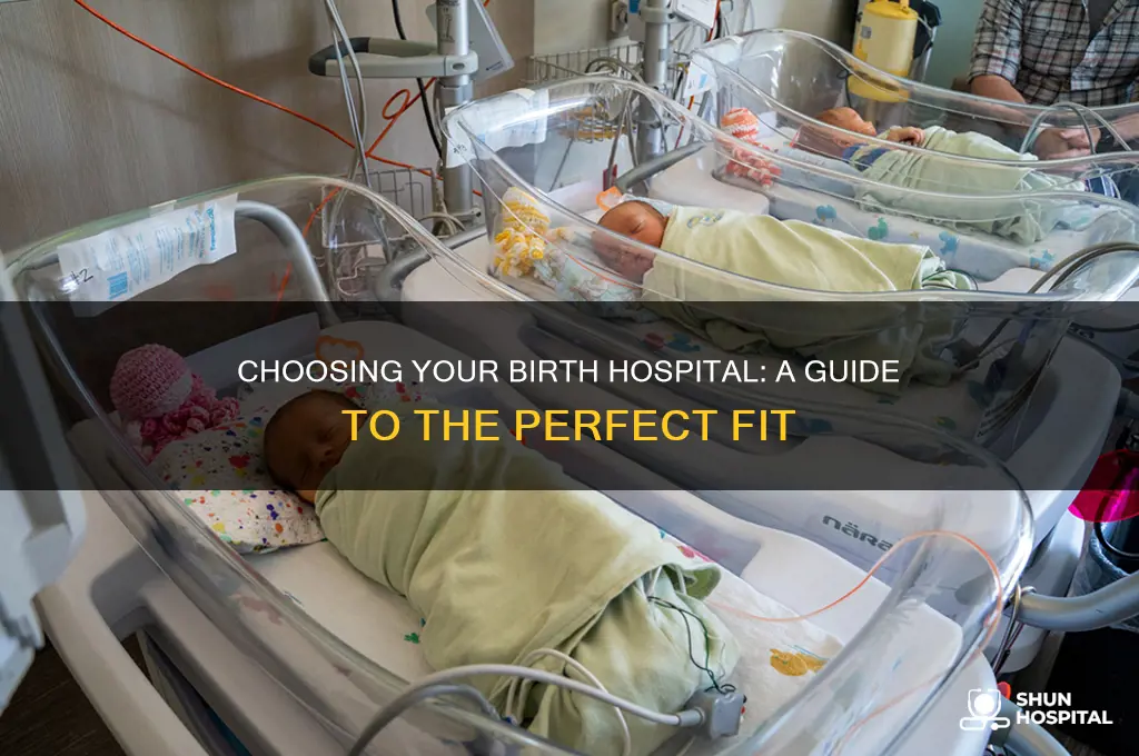 how to choose birth hospital