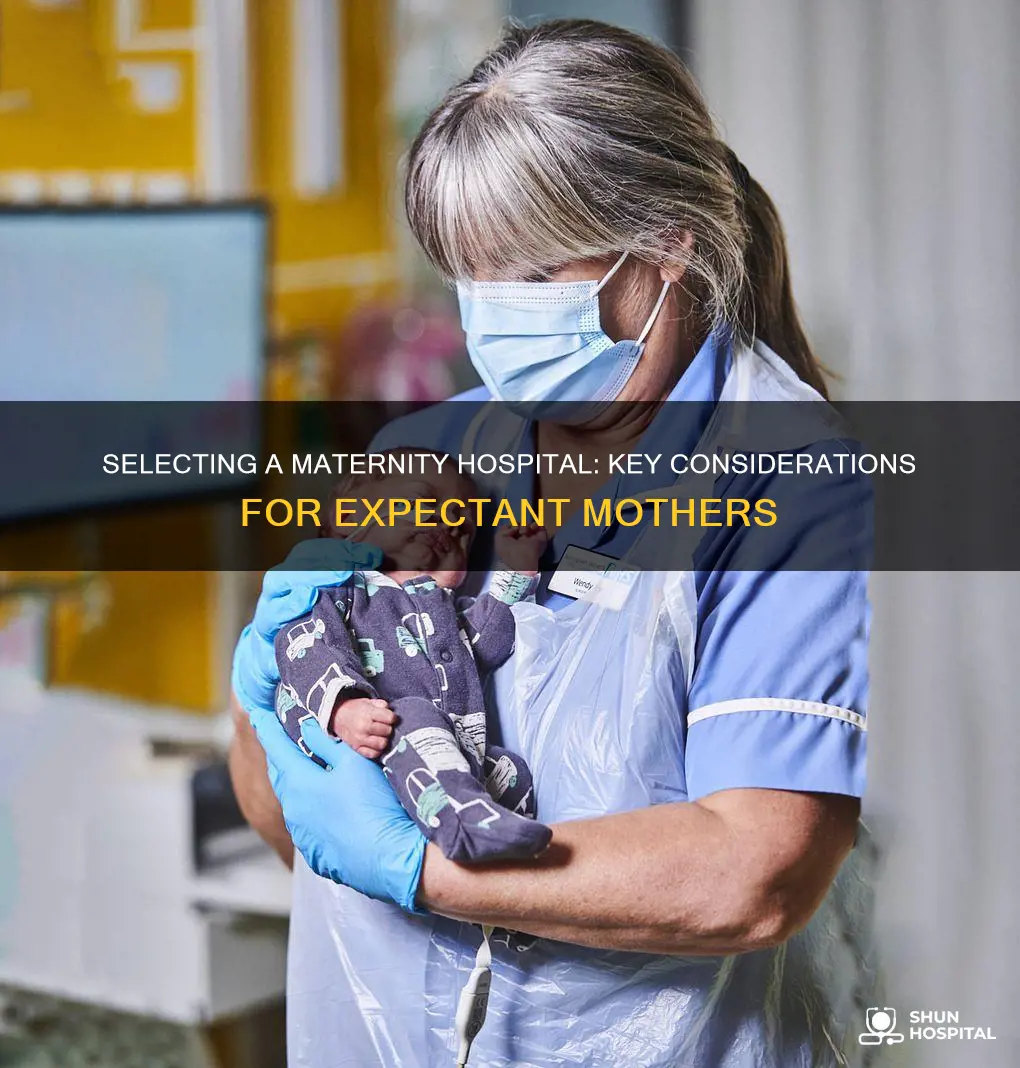 how to choose the right maternity hospital