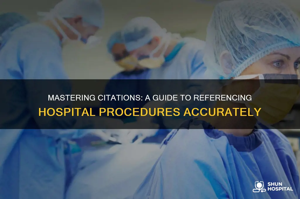 how to cite hospital procedures