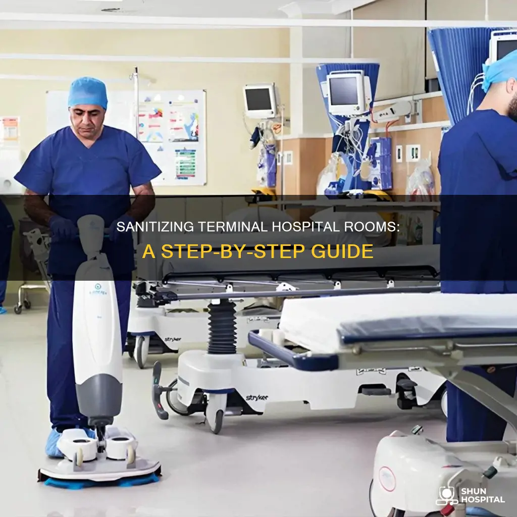 how to clean a terminal hospital room