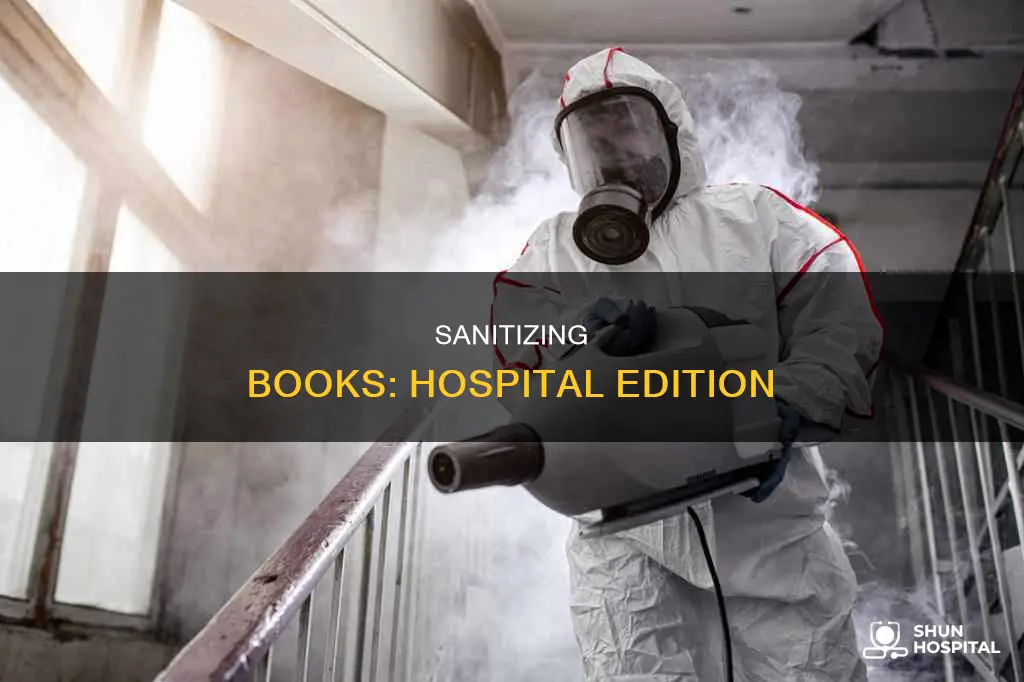 how to clean books in a hospital