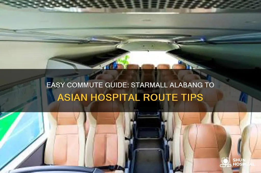 how to commute from starmall alabang to asian hospital