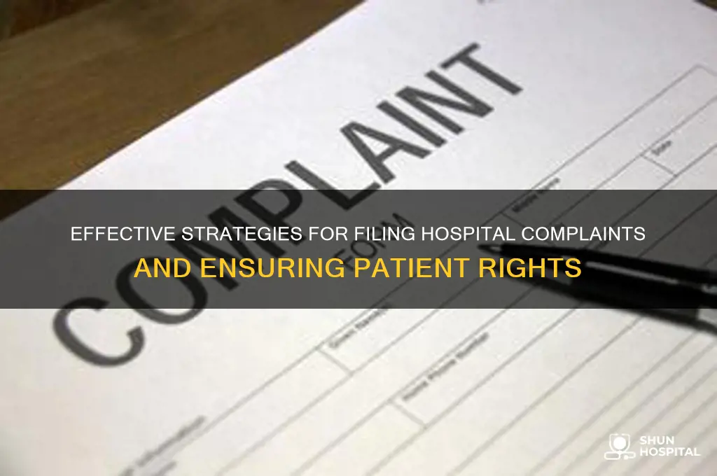 how to complain about hospital