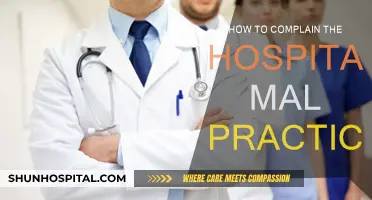 Hospital Malpractice: Your Right to Complain