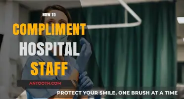 Expressing Gratitude: Effective Ways to Compliment Hospital Staff