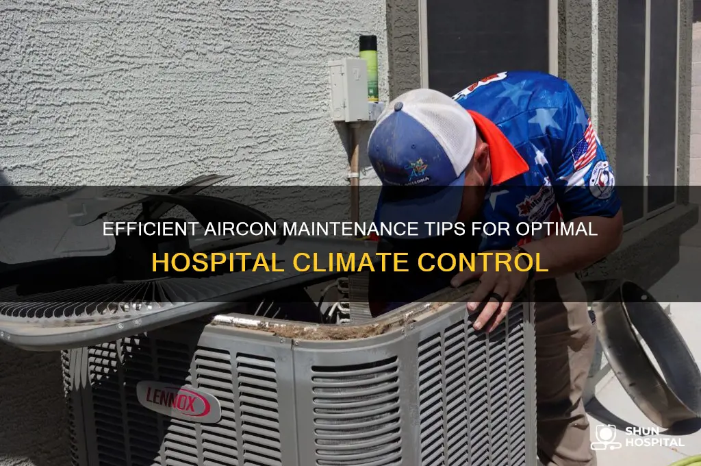 how to conduct preventive maintenance of aircons in hospitals