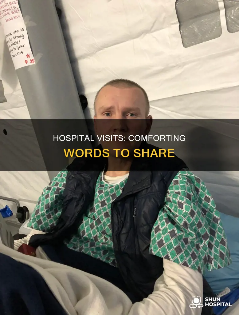 how to console someone at a hospital