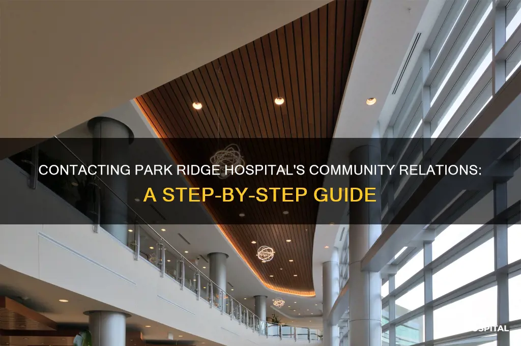 how to contact community relations at park ridge hospital
