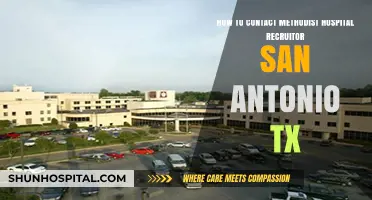 Contacting Methodist Hospital Recruiters in San Antonio: A Step-by-Step Guide