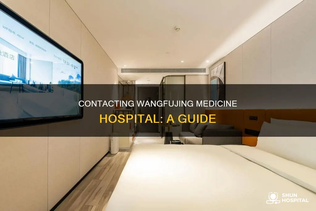 how to contact wangfujing medicine hospital beijing