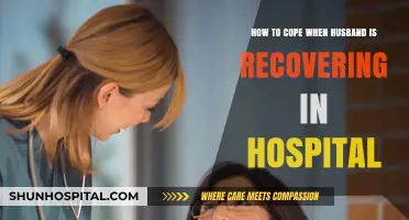 Supporting Your Husband’s Hospital Recovery: Coping Strategies for You