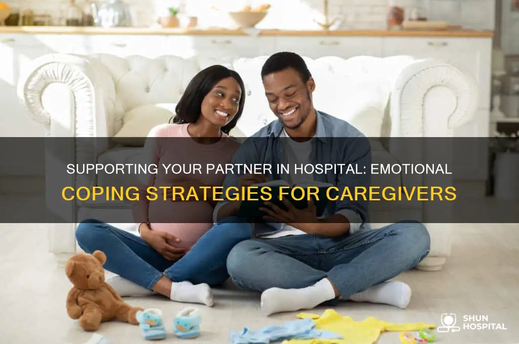 how to cope when your partner is in hospital