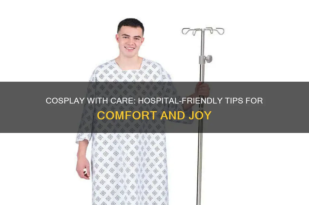 how to cosplay for hospital