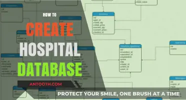 Efficient Hospital Database Creation: A Comprehensive Step-by-Step Guide