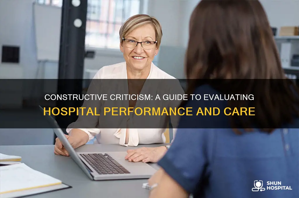 how to criticize a hospital