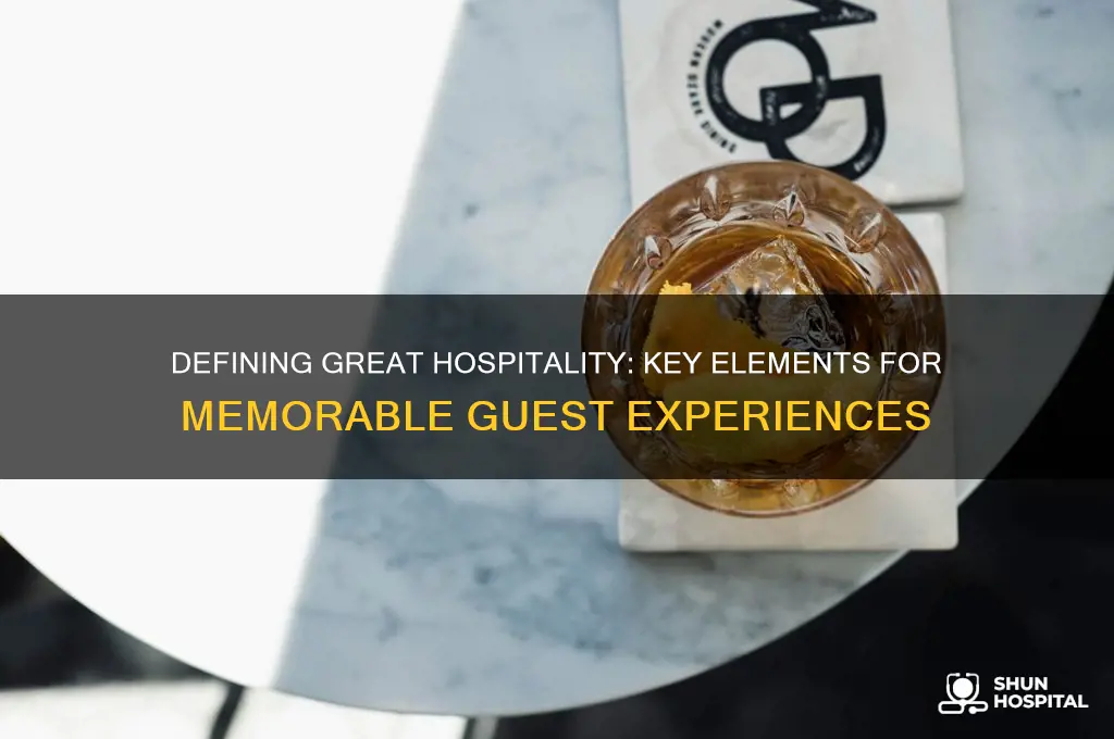 how to define great hospitality