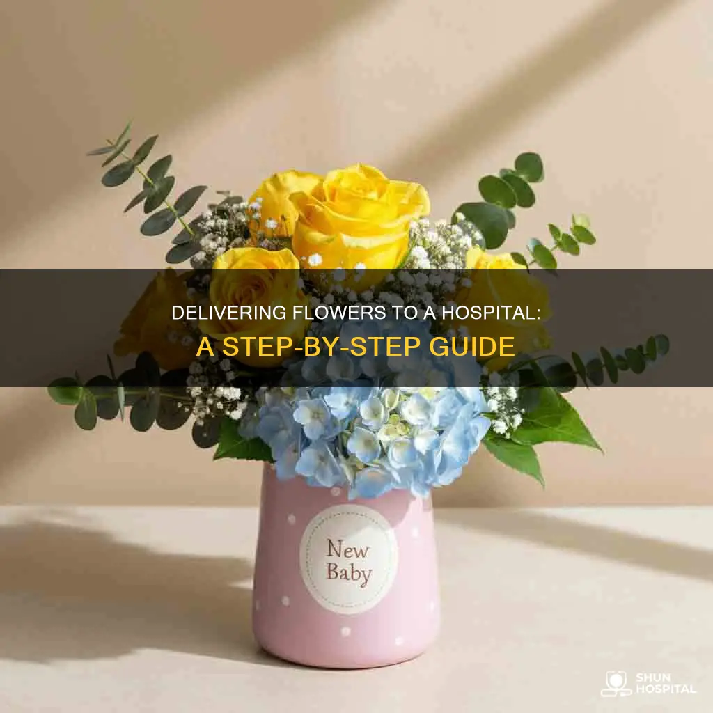 how to deliver flowers to a hospital
