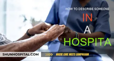 Hospitalized: Describing a Person's Condition and Appearance