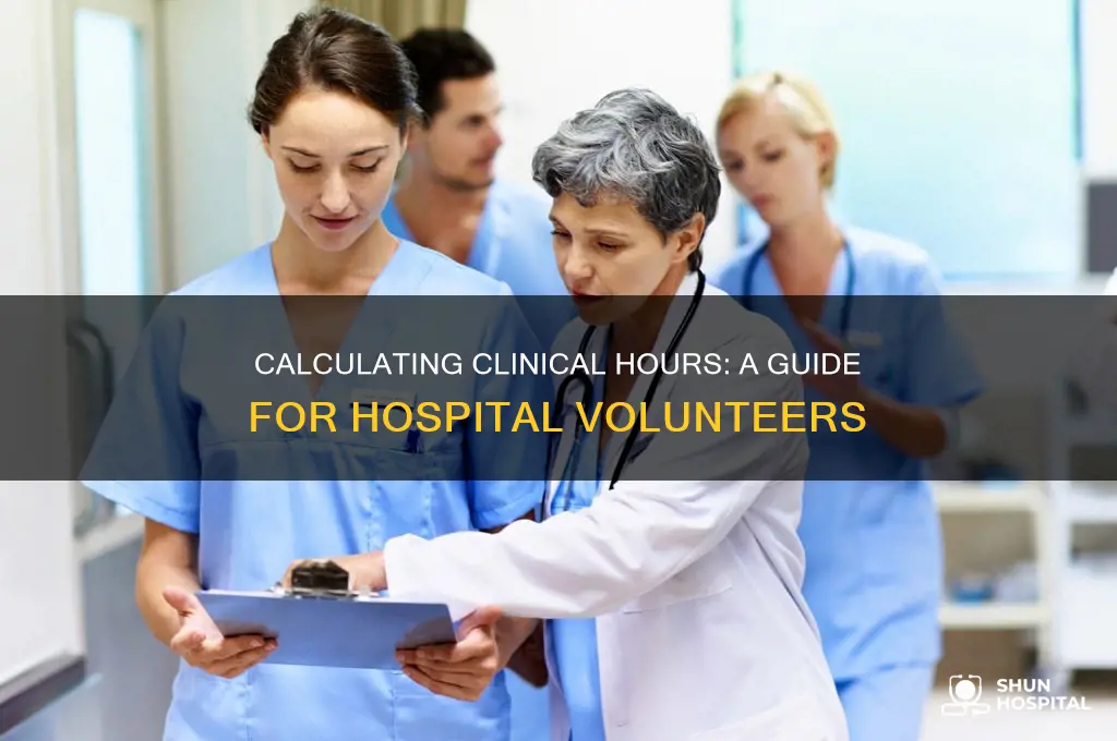 how to determine clinical hours as a hospital voluneer