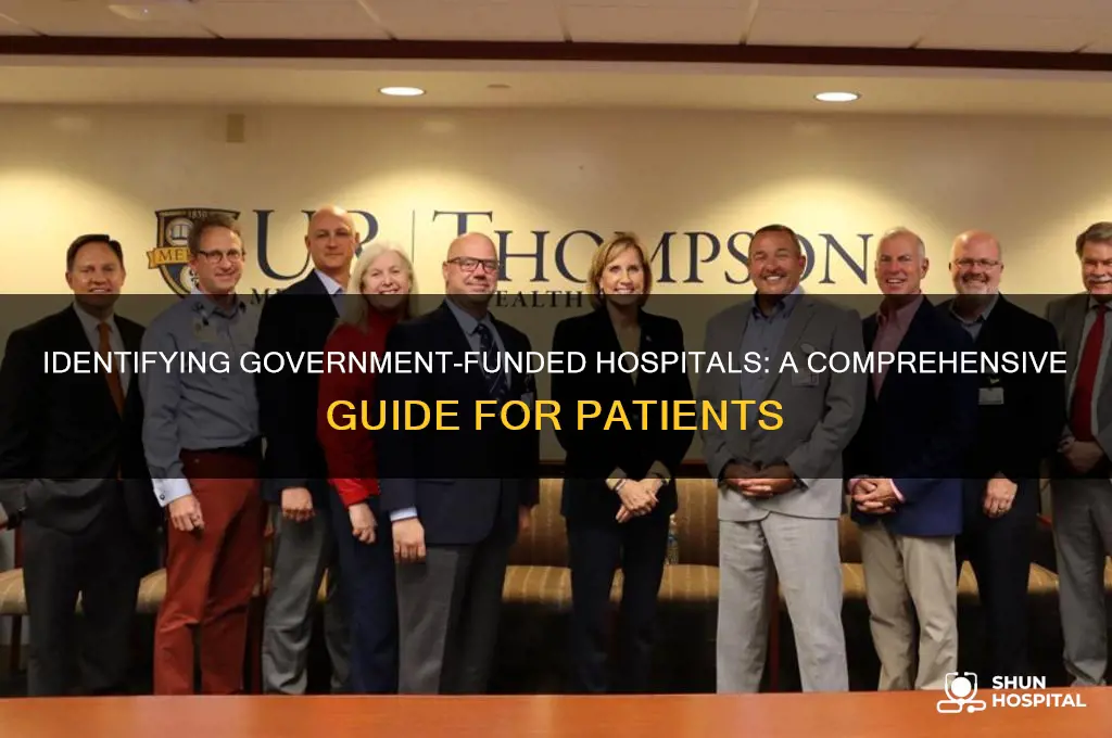 how to determine if a hospital is government funded